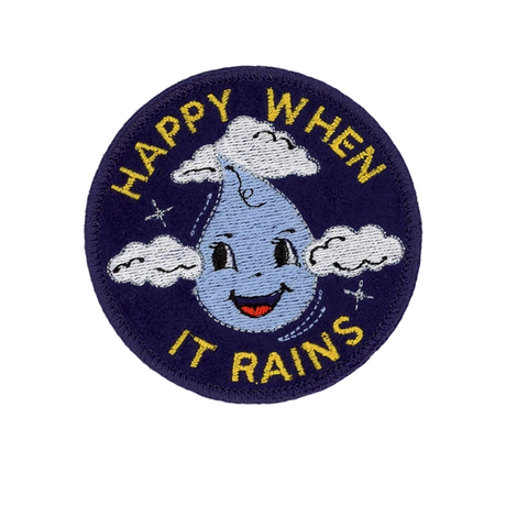 Happy When It Rains Patch