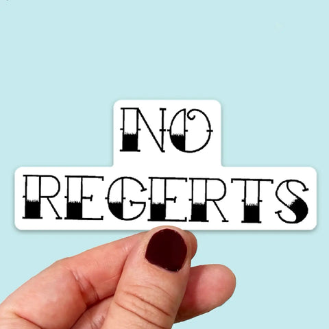No Regerts Tattoo Sticker