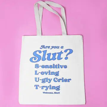 Slut Tote Bag