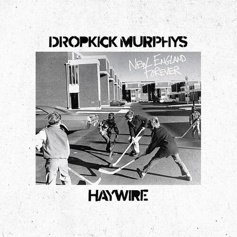  Dropkick Murphys - New England Forever