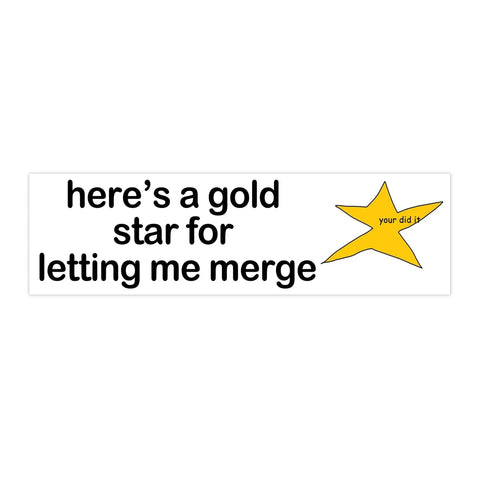  Here's A Gold Star Bumper Magnet