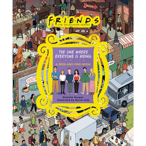 Friends: the One Where Everyone Is Hiding