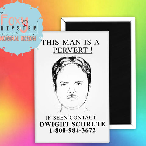  Dwight Schrute Pervert The Office Magnet