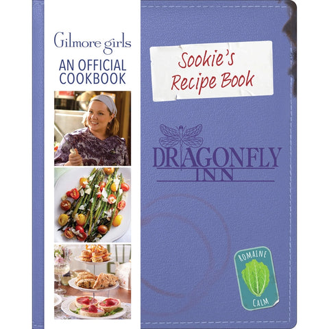 Sookie's Recipe Book: An Official Gilmore Girls Cookbook
