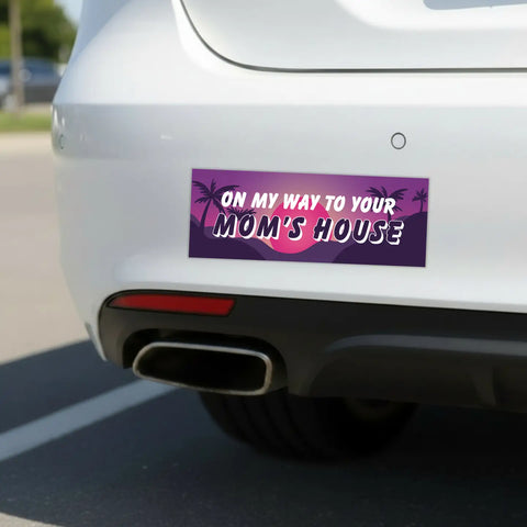  Your Moms House Car Magnet
