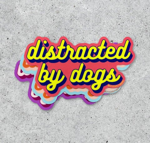  Distracted By Dogs Sticker