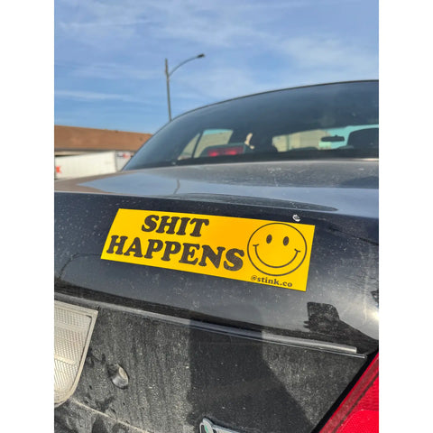  Shit Happens Bumper Sticker