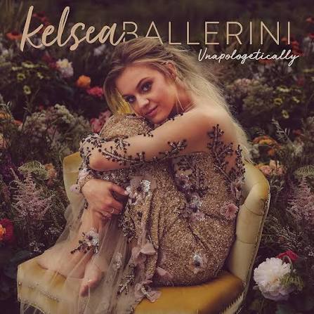  Ballerini, Kelsea - Unapologetically