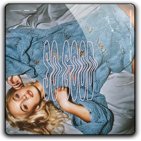 Larsson, Zara - So Good