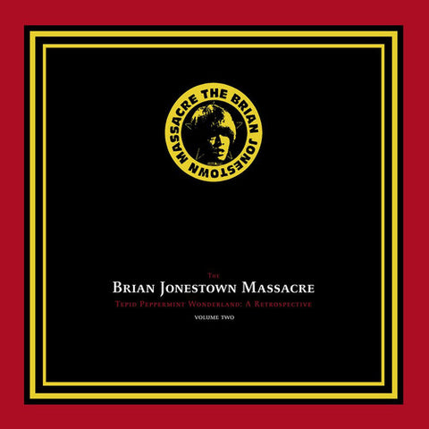 Brian Jonestown Massacre - Tepid Peppermint Wonderland: A Retrospective