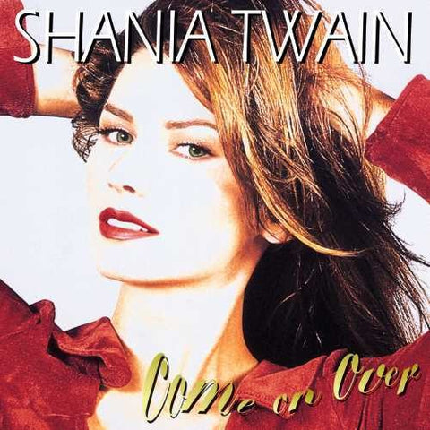  Twain, Shania - Come on Over (Diamond Edition)