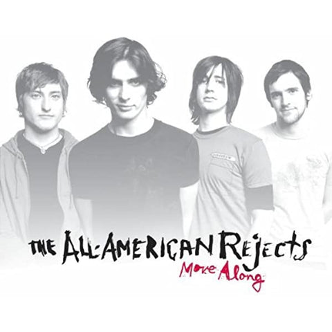  All American Rejects - Move Along