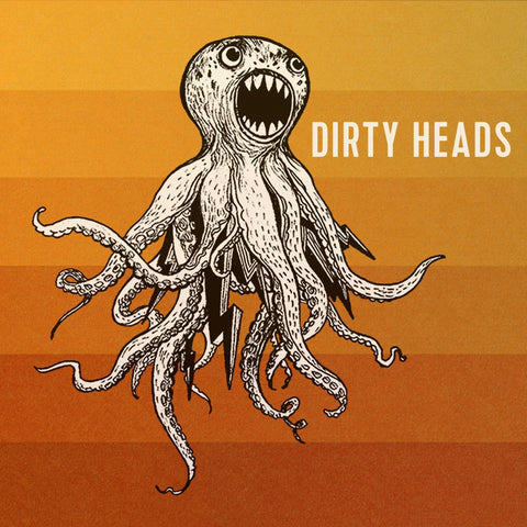 Dirty Heads - Self Titled