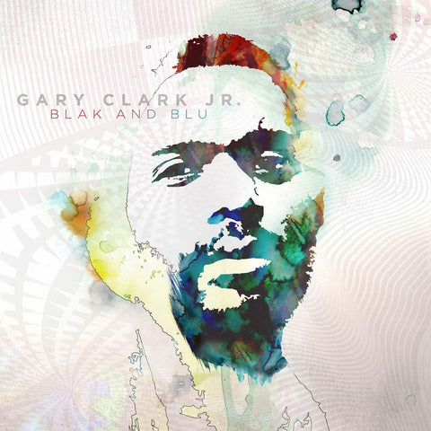  Clark Jr., Gary - Blak + Blu