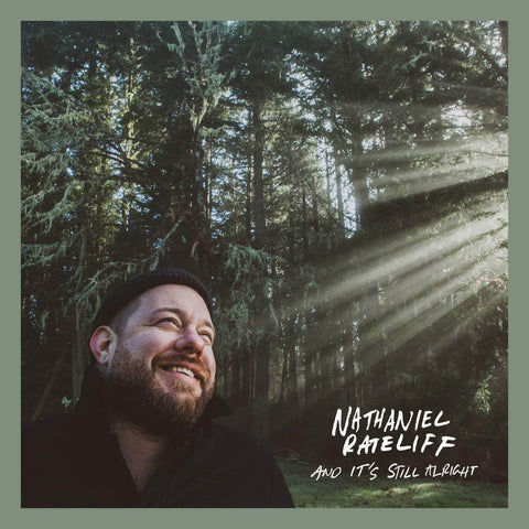 Rateliff, Nathaniel - It's Still Alright