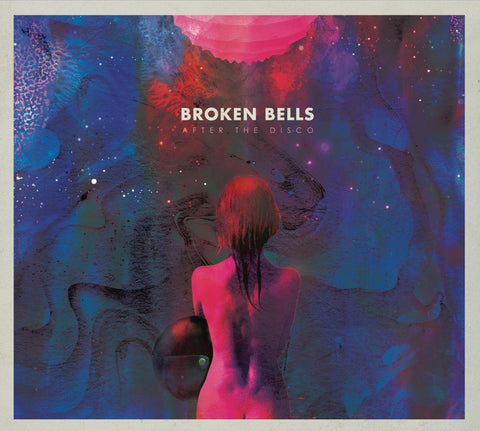  Broken Bells - After the Disco