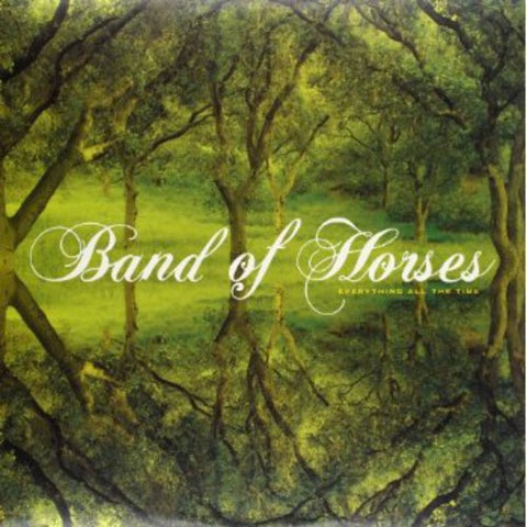  Band of Horses - Everything All the Time