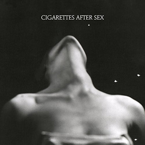  Cigarettes After Sex - I.