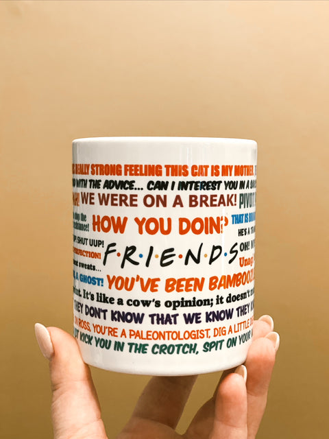 Friends Quotes Mug