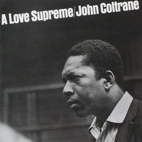  Coltrane, John - A Love Supreme