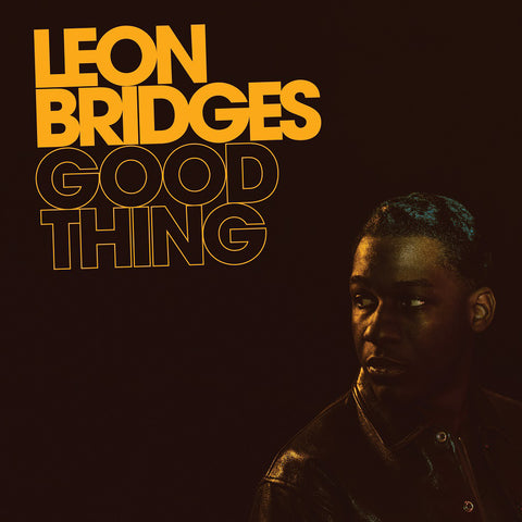  Bridges, Leon - Good Thing
