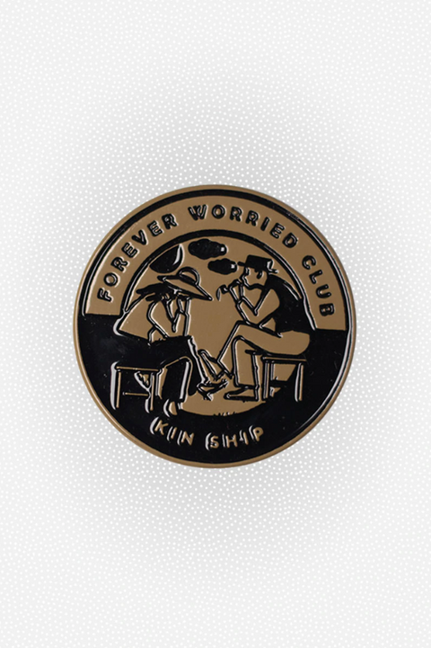  Forever Worried Club Pin