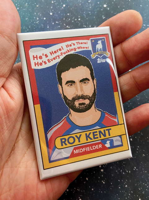 Roy Kent Magnet