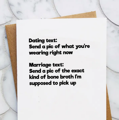 Dating Vs. Marriage Text Card