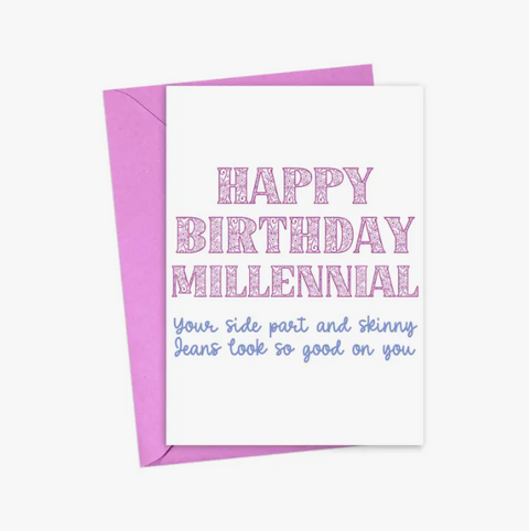 Millennial Birthday Card