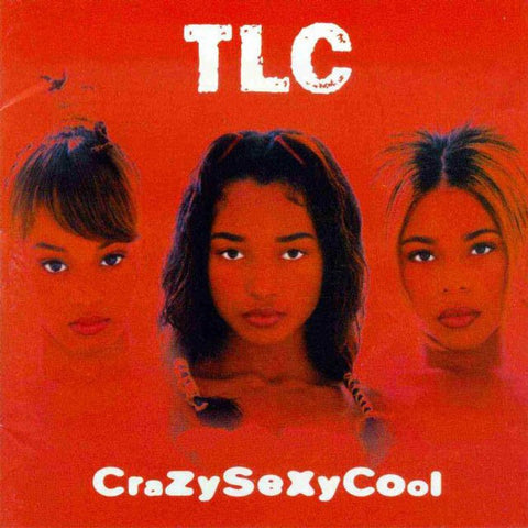 Tlc – Crazysexycool