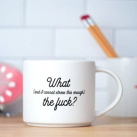 What The Fuck Mug